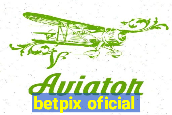 betpix oficial